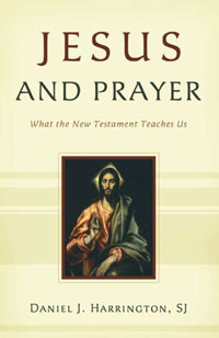 Jesus and Prayer